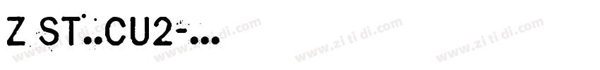 Z ST原版CU2字体转换